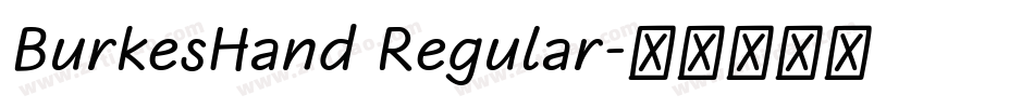 BurkesHand Regular字体转换